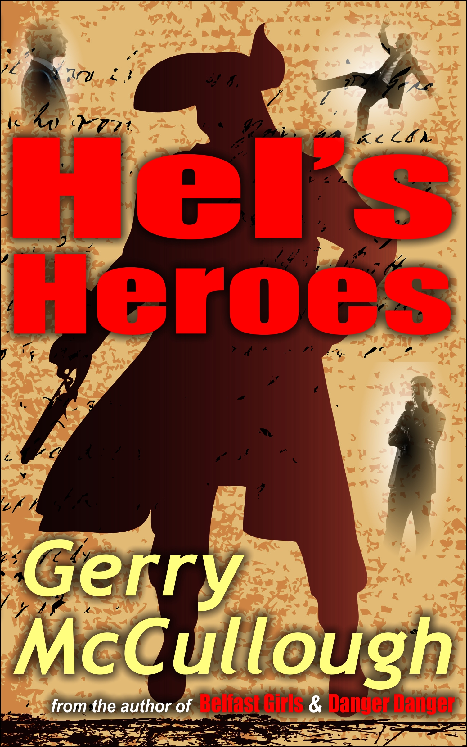 Hel’s Heroes – romantic comedy, buy Kindle or paperback edition now from Amazon